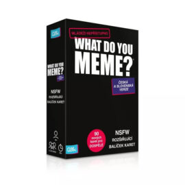 What Do You Meme – Mládeži nepřístupno